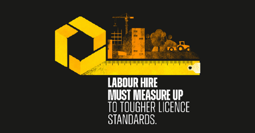 New advertising campaign highlights strengthened labour hire licensing laws